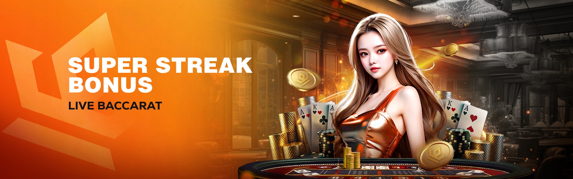 LIVE BACCARAT SUPER STREAK BONUS